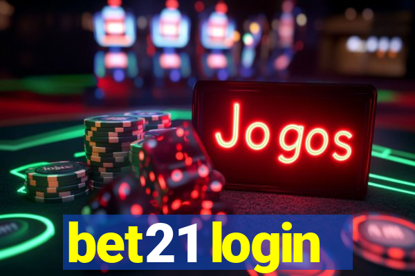 bet21 login